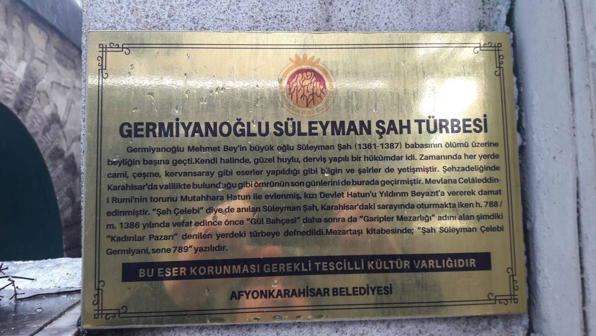 Germiyanoğlu Süleyman Şah Türbesi ; Afyonkarahisar