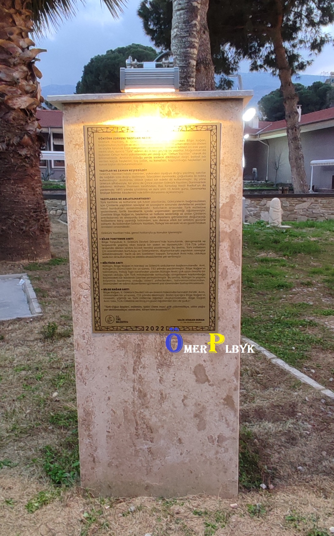 Göktürk ( Orhun ) Anıtı ; Tire Belediyesi Kent Müzesinin önü 