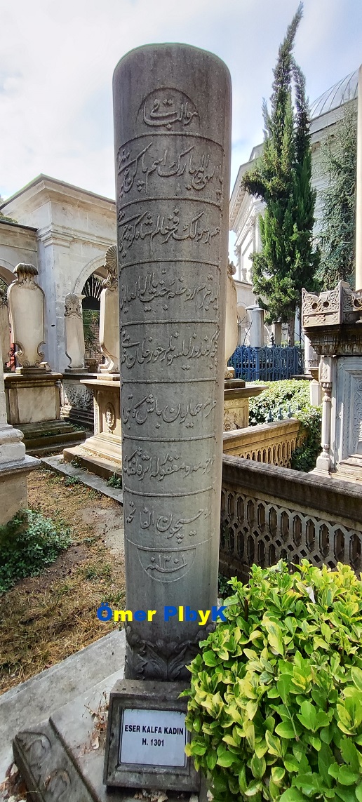 Eser Kalfa Kadın Osmanlı mezarı