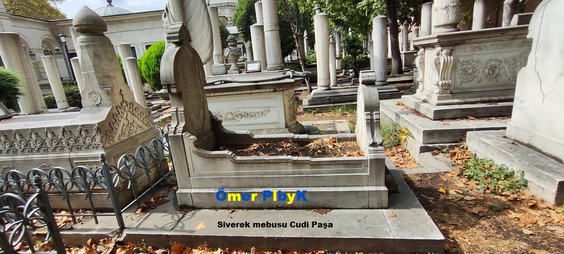 Siverek mebusu Cudi Paşa Osmanlı mezarı