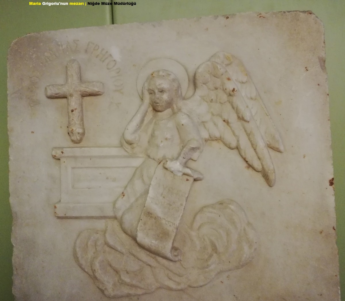 Maria Grigoriu'nun mezar kitabesi  ; Niğde Müze Müdürlüğü