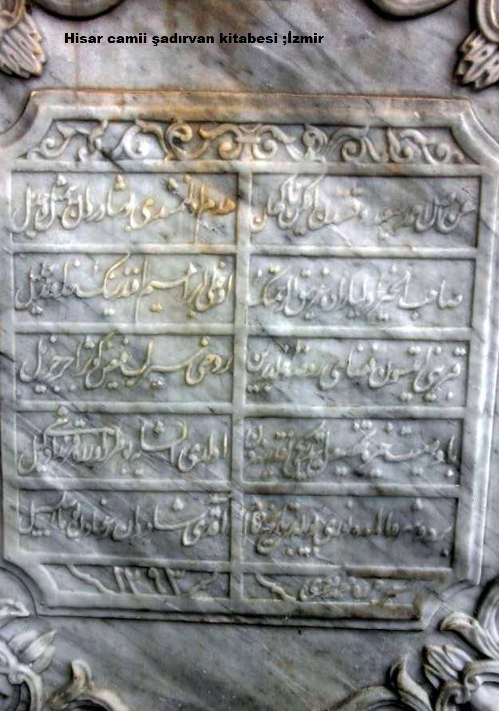Hisar camii şadırvan kitabesi ;İzmir 