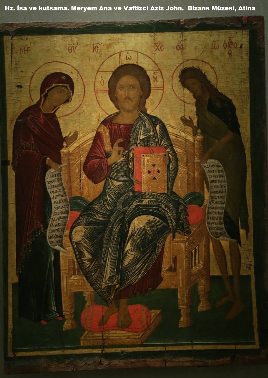 Hz. İsa ve kutsama ikonu. Meryem Ana ve Vaftizci Aziz John.  Bizans Müzesi, Atina